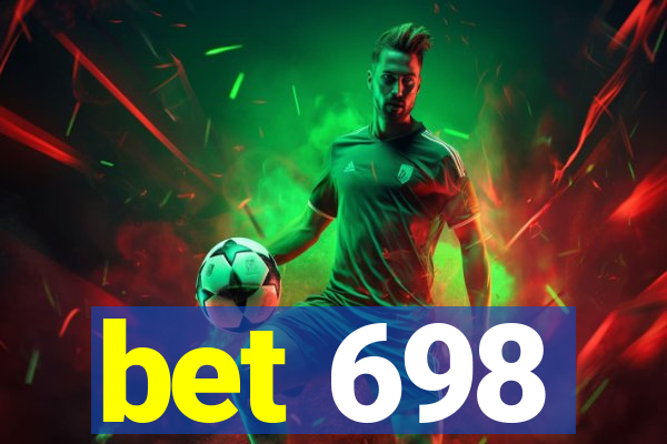 bet 698